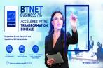  La Banque de Tunisie lance « BTNET BUSINESS PLUS », sa nouvelle solution 100% digitale dédiée aux entreprises