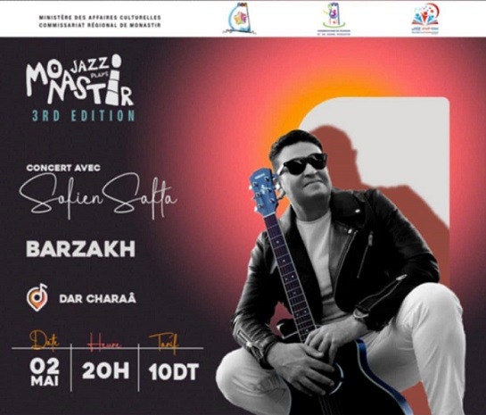 Monastir Plays Jazz 2025 : Sofien Safta présente, ce soir, son spectacle "Barzakh"