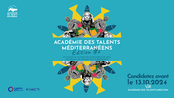 Appel à candidatures pour la 2ème édition de l’Académie des Talents Méditerranéens