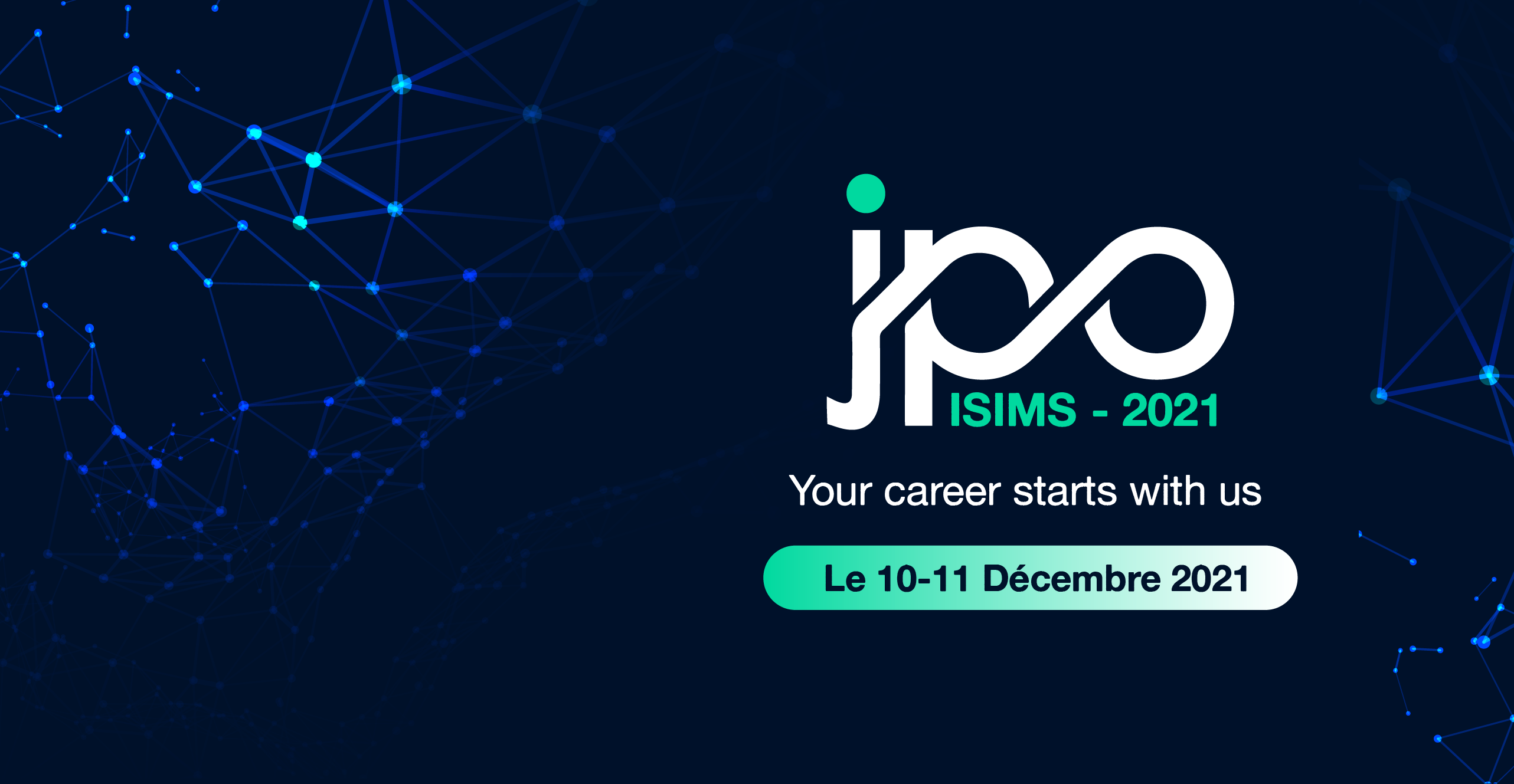 Journées Portes Ouvertes à l’Institut Supérieur d’Informatique et de Multimédia à Sfax: “Your career starts wih us”