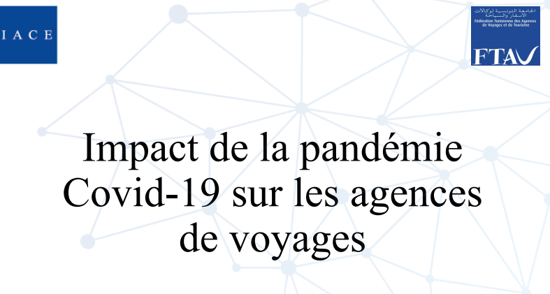 "80 % des agences de voyages ont totalement fermé pendant le confinement général", selon l'IACE