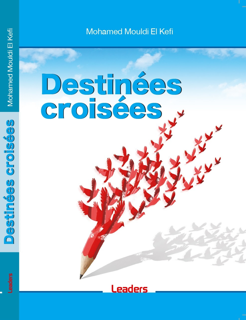 Présentation du nouveau livre de Mohamed Mouldi Kefi "Destinées croisées"