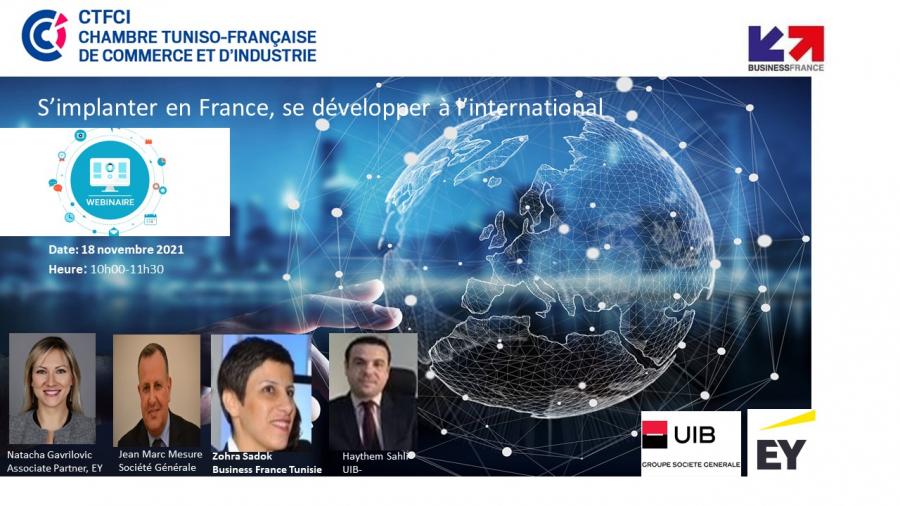 Webinaire sur le thème: "S'implanter en France, se développer à l'international"