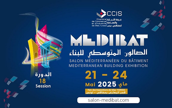 MEDIBAT 2025 : Large participation libyenne et algérienne attendue au Forum économique tuniso-algéro-libyen
