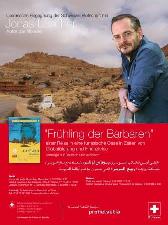 L’écrivain suisse Jonas Lüscher à Tunis et à Gabès pour son livre « Frühling der Barbaren »
