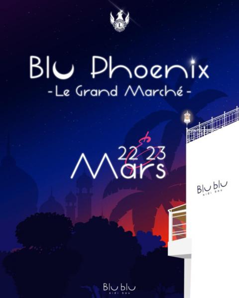 2éme édition du Blu Phoenix – Le Grand Marché