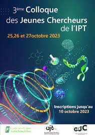 Troisième colloque des Jeunes Chercheurs (CJC) de l’Institut Pasteur de Tunis
