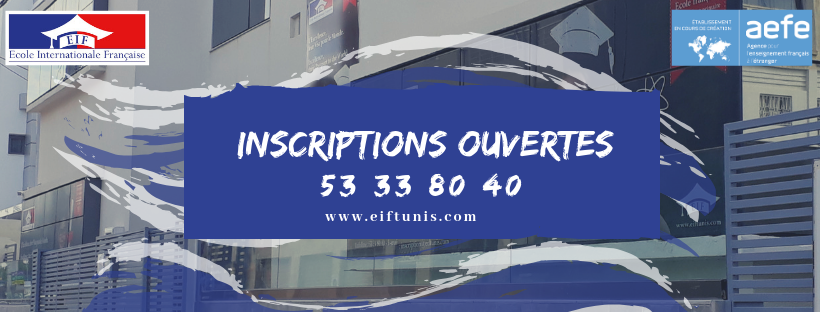 Les inscriptions sont ouvertes à l'École Internationale Française (EIF)