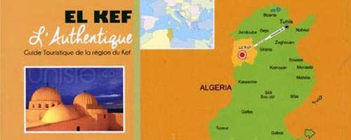 Lancement du guide touristique « El Kef l 'Authentique »