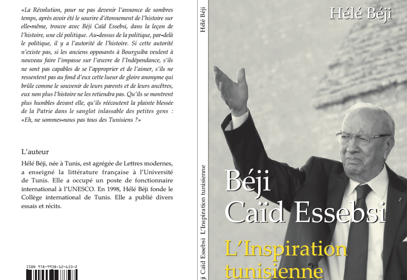 Hélé Béji publie "Béji Caïd Essebsi, l'Inspiration tunisienne"