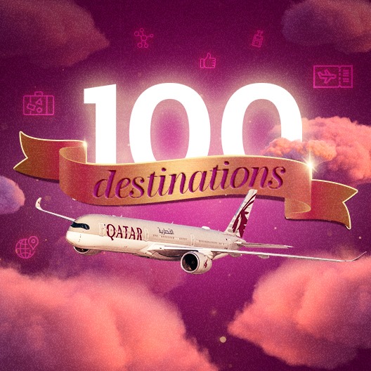 Qatar Airways ajoute une 100 ème destination à son réseau