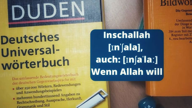 "Inschallah" fait son entrée dans le principal dictionnaire de langue allemande