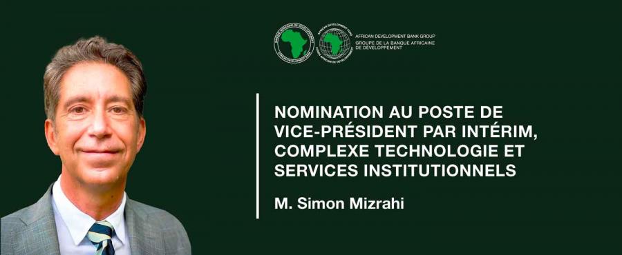 Simon Mizrahi nouveau vice-président de la BAD
