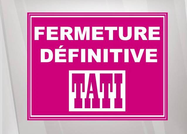 Fermeture définitive de Tati Tunisie