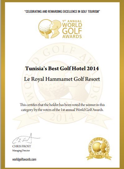 Le Royal Hammamet obtient le trophée du Meilleur Hôtel de golf