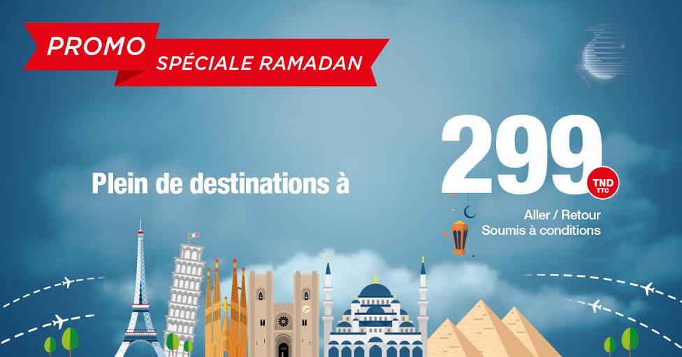 « Ramadan 2016 » : La nouvelle action promotionnelle de Tunisair