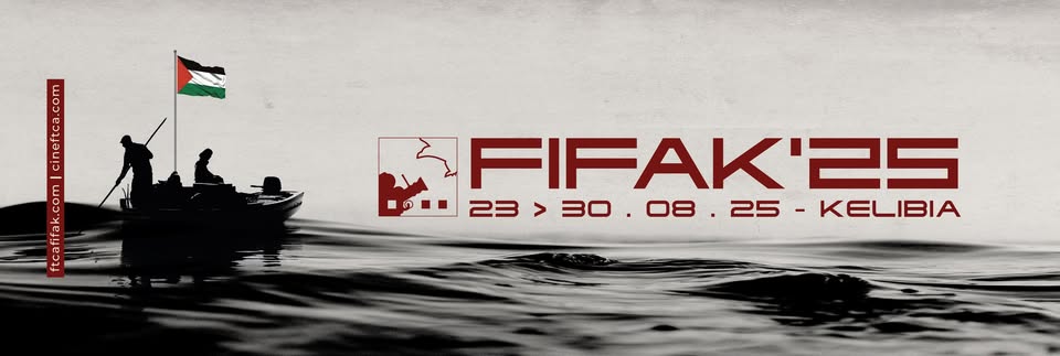FIFAK 2025 : une nouvelle date pour le festival de Kelibia du 23 au 30 août sous le signe "Free Palestine"