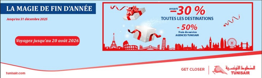 Tunisair lance sa campagne « La Magie de fin d'année » avec des offres exclusives