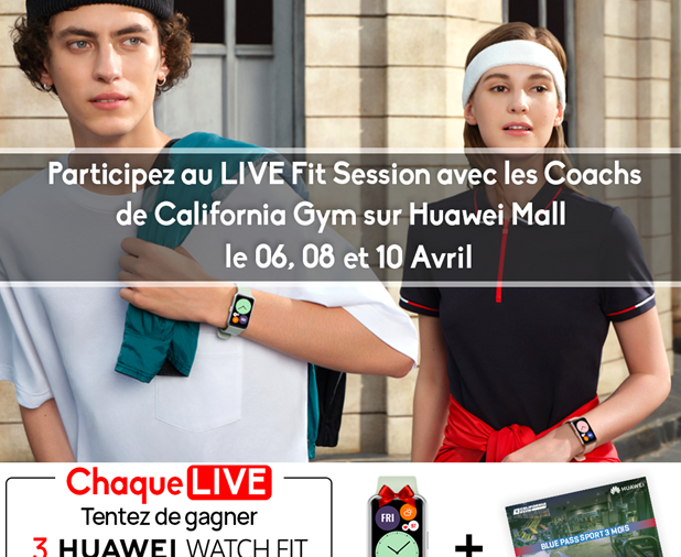 Partenariat Huawei Et California gym: Le co-Branding entre la technologie et le fitness