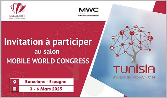 CEPEX : Participation tunisienne au Mobile World Congress du 03 au 06 mars 2025 à Barcelone