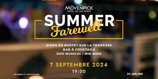 Mövenpick Hôtel du Lac Tunis inaugure la rentrée avec la soirée "Summer Farewell"