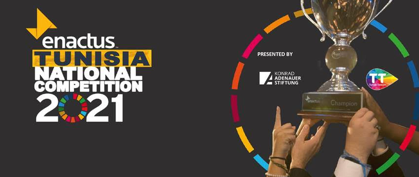 Enactus Tunisia National Competition 2021: Récompenser le meilleur projet d’entrepreneuriat social