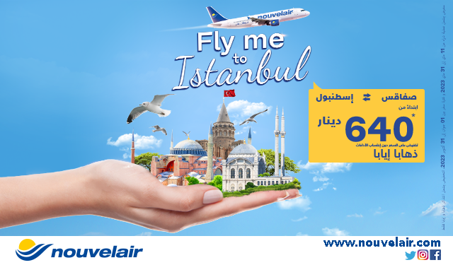 A l’occasion du lancement de son nouveau vol Sfax- Istanbul, Nouvelair lance sa promo « Fly me To Istanbul »,