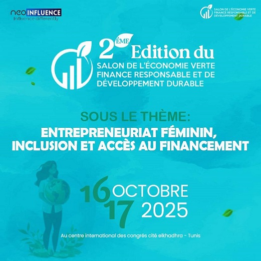 Le Salon de l’Économie Verte, de la Finance Responsable et du Développement Durable, les 16 et 17 octobre 2025 à Tunis