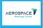 4ème édition de la convention d’affaires «Aerospace Meetings Tunisia», à Gammarth
