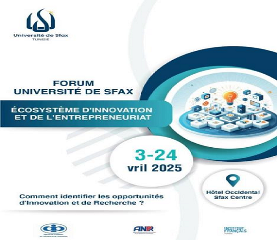 Un Forum sur l’innovation et l’entrepreneuriat, les 23 et 24 avril 2025 à Sfax